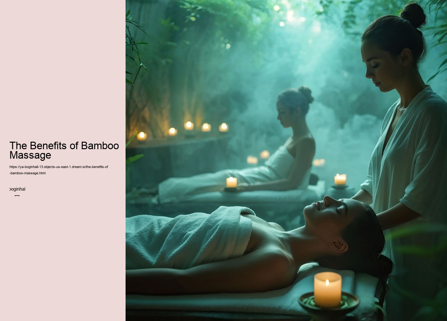 The Benefits of Bamboo Massage